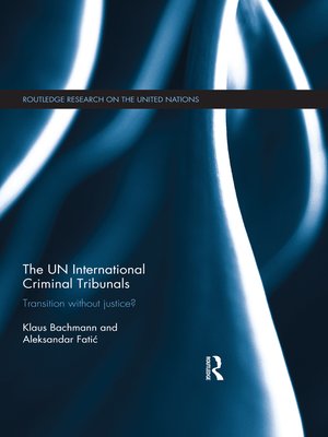 cover image of The UN International Criminal Tribunals